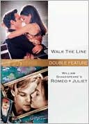 Walk the Line/William Shakespeare's Romeo + Juliet