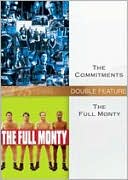 Commitments/the Full Monty