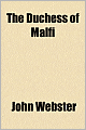 The Duchess Of Malfi