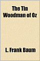 The Tin Woodman Of Oz