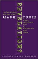 Revelation? Do We Worship The Same God?