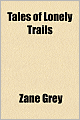 Tales Of Lonely Trails