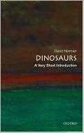 Dinosaurs: A Very Short Introduction