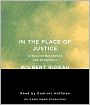 In the Place of Justice: A Story of Punishment and Deliverance