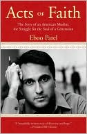 Acts of Faith by Eboo Patel: Book Cover