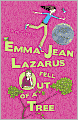 Emma-Jean Lazarus Fell Out of a Tree