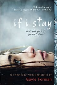 If I Stay by Gayle Forman: Book Cover