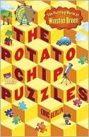 The Potato Chip Puzzles: The Puzzling World of Winston Breen