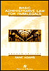 Basic Administrative Law For Paralegals, Second Edition