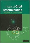 download Theory of Orbit Determination book