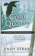 Cold Quarry: A Frank Pavlicek Mystery