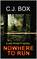 Nowhere to Run (Joe Pickett Series #10)