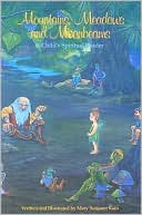 Mountains, Meadows, and Moonbeams: A Child's Spiritual Reader