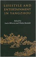 Lifestyle and Entertainment in Yangzhou