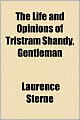 The Life And Opinions Of Tristram Shandy, Gentleman