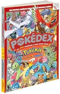 Pokemon HeartGold & SoulSilver The Official Pokemon Kanto Guide National Pokedex: Official Strategy Guide