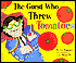 The Guest Who Threw Tomatoes