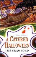A Catered Halloween (Mystery with Recipes Series #5)