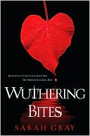 Wuthering Bites by Sarah Gray: Book Cover