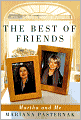 The Best of Friends: Martha and Me