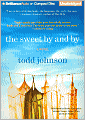 The Sweet By and By
