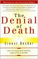 The Denial of Death