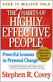 The 7 Habits of Highly Effective People: Powerful Lessons in Personal Change