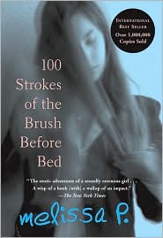 100 Strokes of the Brush Before Bed  by Melissa P., Lawrence Venuti (Translator)