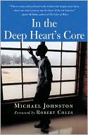 In the Deep Heart's Core