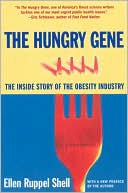 Hungry Gene: How the World Got Fat and What We Can Do About It