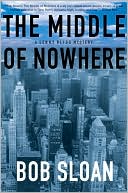 Middle of Nowhere: A Lenny Bliss Mystery