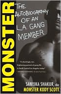 Monster: The Autobiography of an L.A. Gang Member