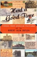 Had a Good Time: Stories from American Postcards