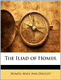 The Iliad Of Homer
