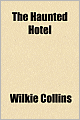 The Haunted Hotel