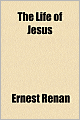 The Life Of Jesus