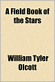 A Field Book Of The Stars