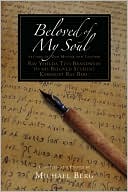 Beloved of My Soul: Letters of Our Master and Teacher Rav Yehuda Tzvi Brandwein