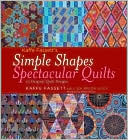 Kaffe Fassett's Simple Shapes Spectacular Quilts