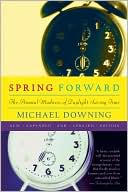 Spring Forward: The Annual Madness of Daylight Saving Time