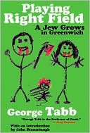 Playing Right Field: A Jew Grows in Greenwich