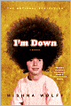 I'm Down: A Memoir