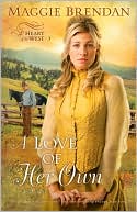A Love of Her Own (Heart of the West Series #3)