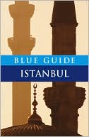 Blue Guide Istanbul