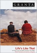 Life's Like That (Granta 82, Summer 2003)