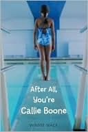 After All, You're Callie Boone