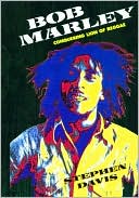 Bob Marley: Conquering Lion of Reggae