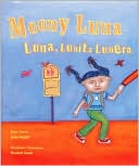 Moony Luna: Luna, Lunita Lunera