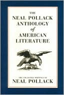 Neal Pollack Anthology of American Literature