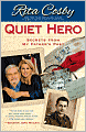 Quiet Hero: Secrets from My Father's Past